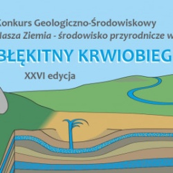Ivan Martyniuk laureatem XXVI półfinału Konkursu „Nasza Ziemia – środowisko przyrodnicze wczoraj, dziś i jutro”